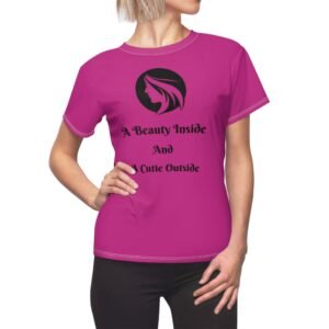 Beautiful Statement T-Shirt, A Beauty Inside & A Cutie Outside T-Shirt, Vanity Driven Tee Shirt, Women's Vanity Wear