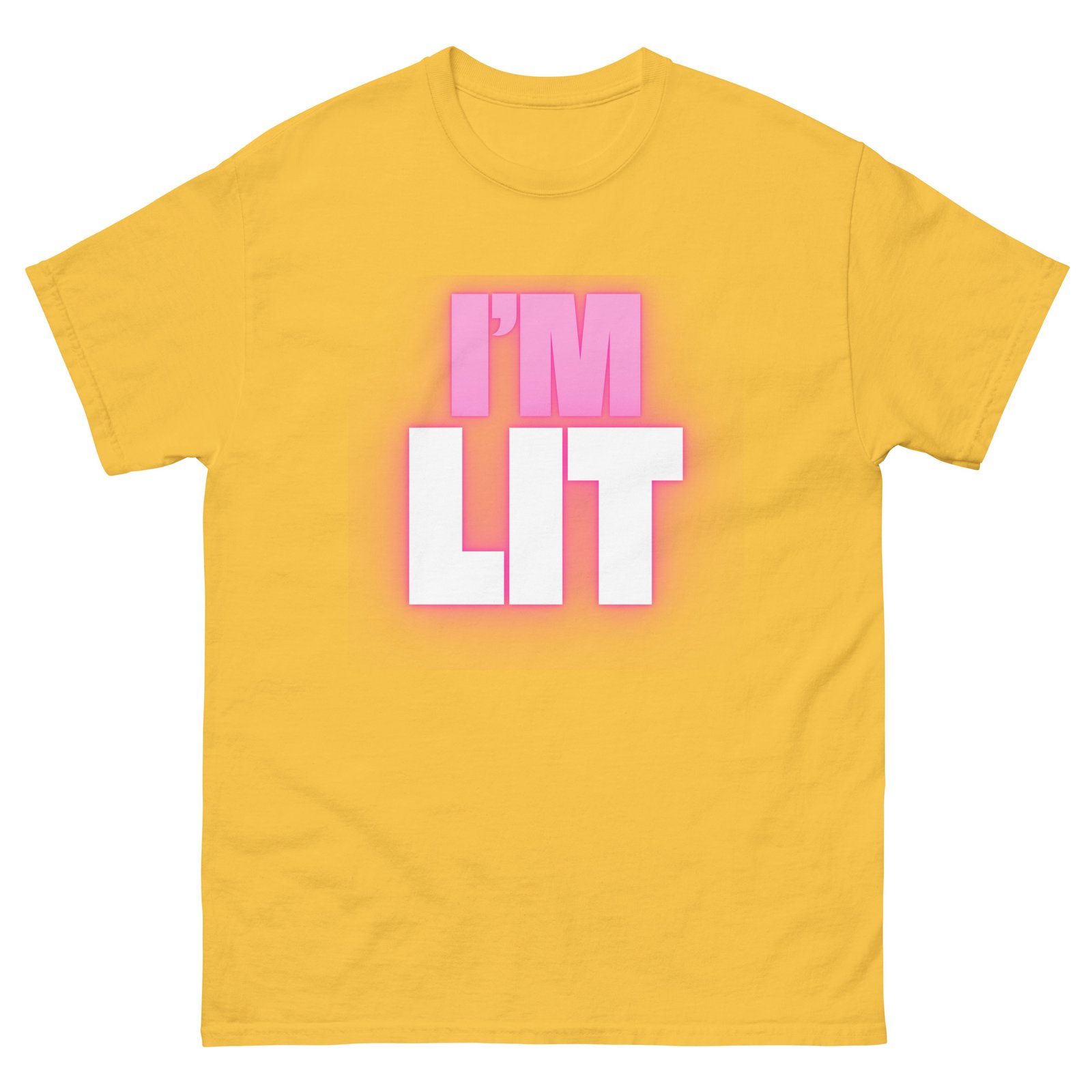 I'm Lit Unisex Classic Tee T-Shirt - Image 8